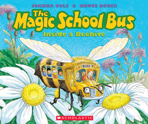 Book cover for The Magic School Bus Inside a Beehive