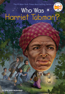 Book cover for Who Was Harriet Tubman?