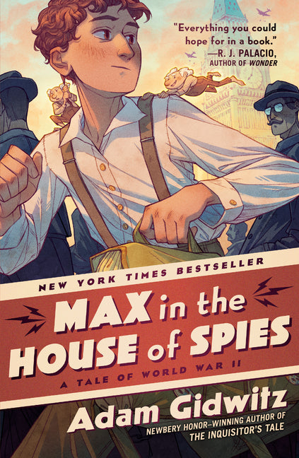 Book cover for Max in the House of Spies: A Tale of World War II