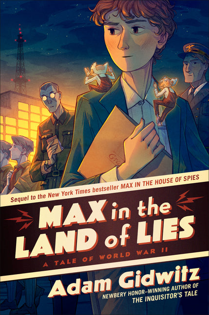 Book cover for Max in the Land of Lies: A Tale of World War II