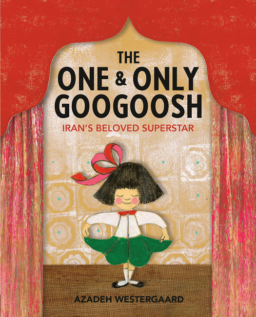 Book cover for One & Only Googoosh: Iran's Beloved Superstar