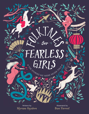 Book cover for Folktales for Fearless Girls: The Stories We Were Never Told