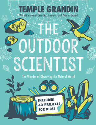 Book cover for The Outdoor Scientist: The Wonder of Observing the Natural World