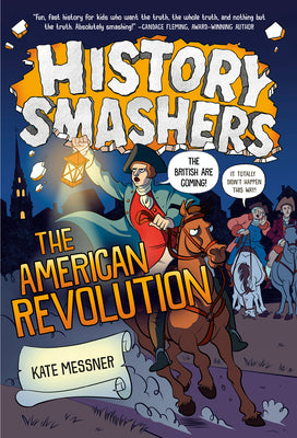 Book cover for History Smashers: The American Revolution