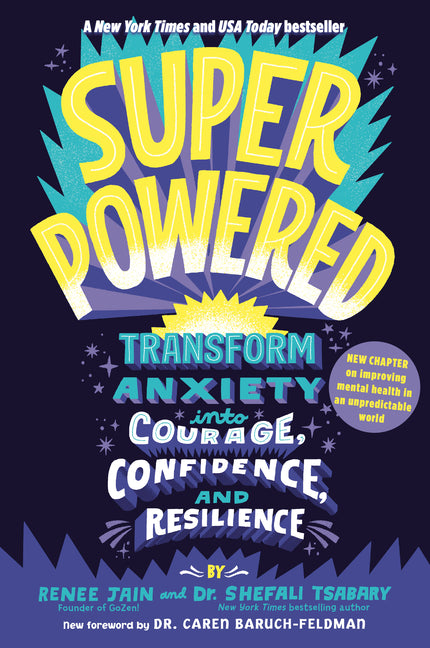 Book cover for Superpowered: Transform Anxiety Into Courage, Confidence, and Resilience