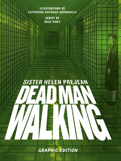 Book cover for Dead Man Walking: Graphic Edition
