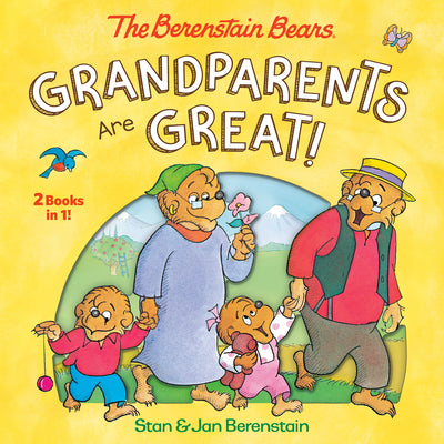 Book cover for Grandparents Are Great! (the Berenstain Bears)