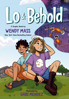 Book cover for Lo and Behold: (A Graphic Novel)