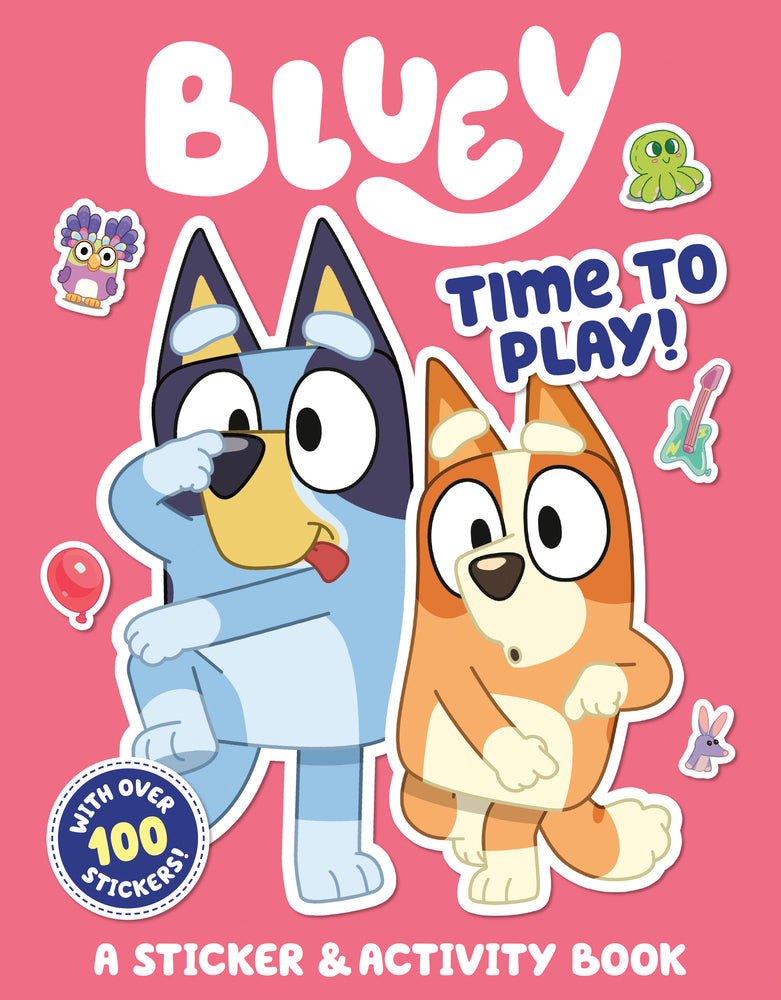 Book cover for Bluey: Time to Play!: A Sticker & Activity Book