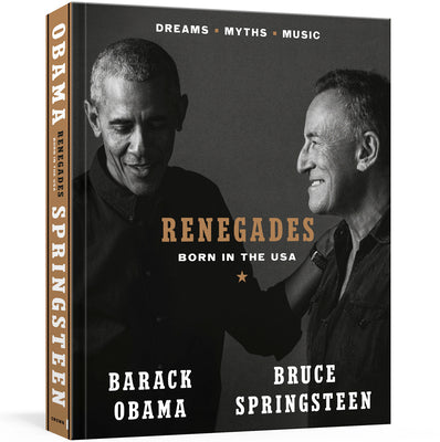 Book cover for Renegades: Born in the USA