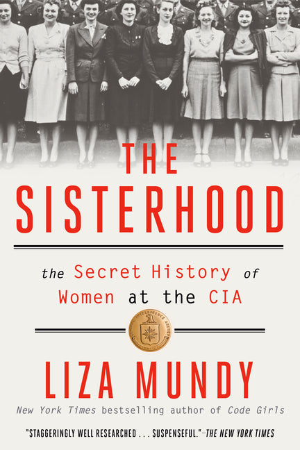 Book cover for Sisterhood: The Secret History of Women at the CIA