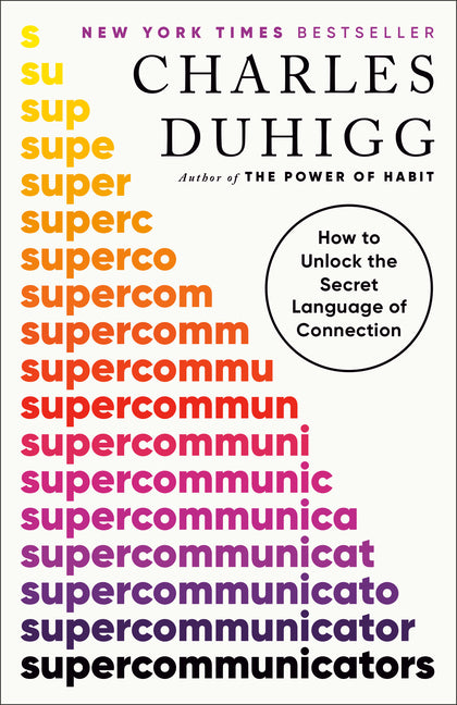 Book cover for Supercommunicators: How to Unlock the Secret Language of Connection