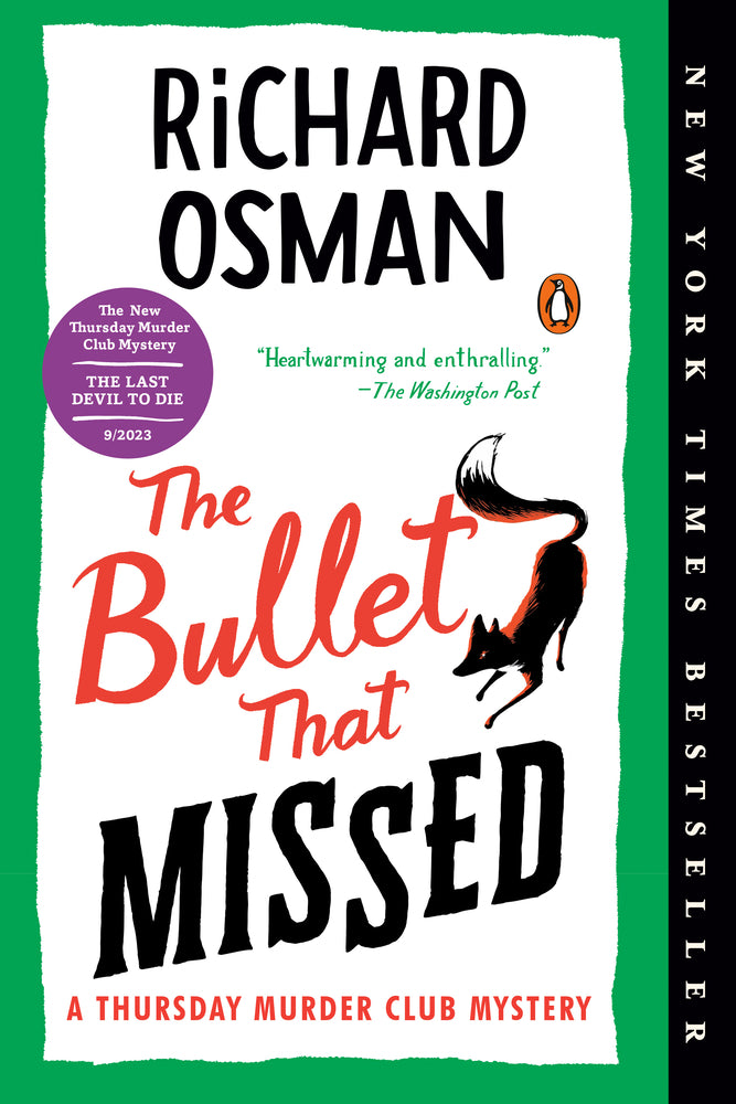 Book cover for The Bullet That Missed: A Thursday Murder Club Mystery