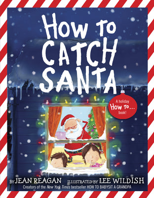 Book cover for How to Catch Santa: A Christmas Book for Kids and Toddlers