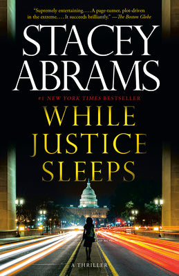 Book cover for While Justice Sleeps: A Thriller