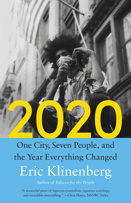 Book cover for 2020: One City, Seven People, and the Year Everything Changed