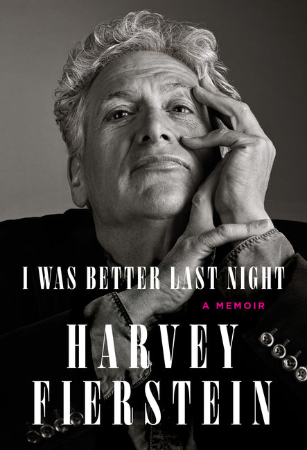 Book cover for I Was Better Last Night: A Memoir