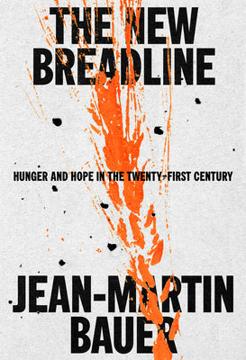 Book cover for The New Breadline: Hunger and Hope in the Twenty-First Century