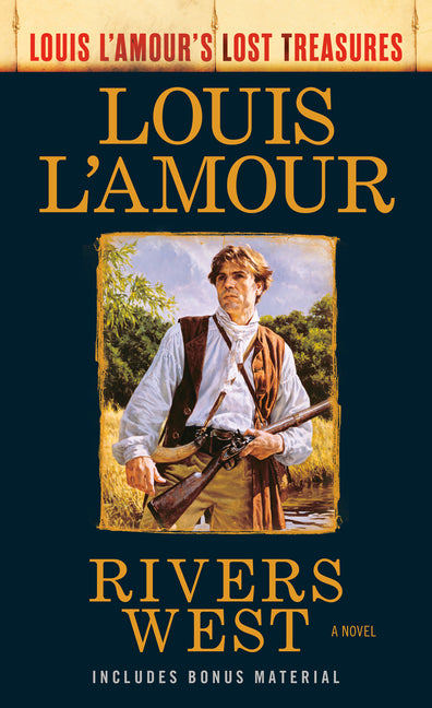 Book cover for Rivers West (Louis L'Amour's Lost Treasures)