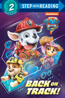 Book cover for Paw Patrol: The Movie: Back on Track! (Paw Patrol)