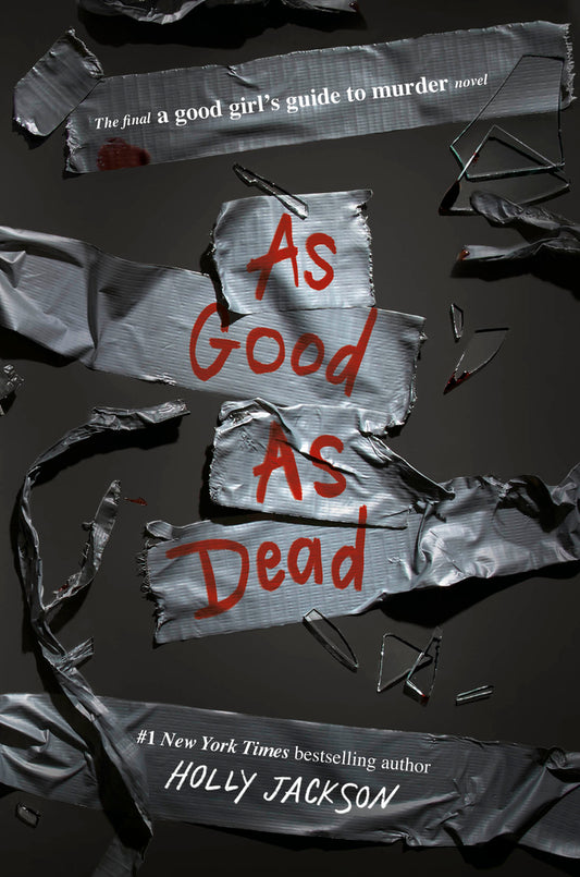 Book cover for As Good as Dead: The Finale to a Good Girl's Guide to Murder