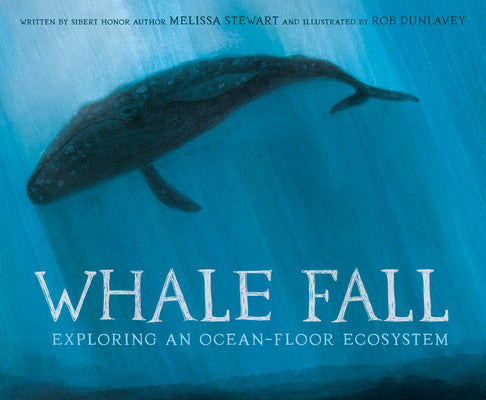 Book cover for Whale Fall: Exploring an Ocean-Floor Ecosystem