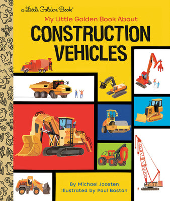 Book cover for My Little Golden Book about Construction Vehicles