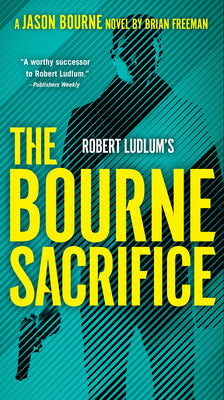 Book cover for Robert Ludlum's the Bourne Sacrifice