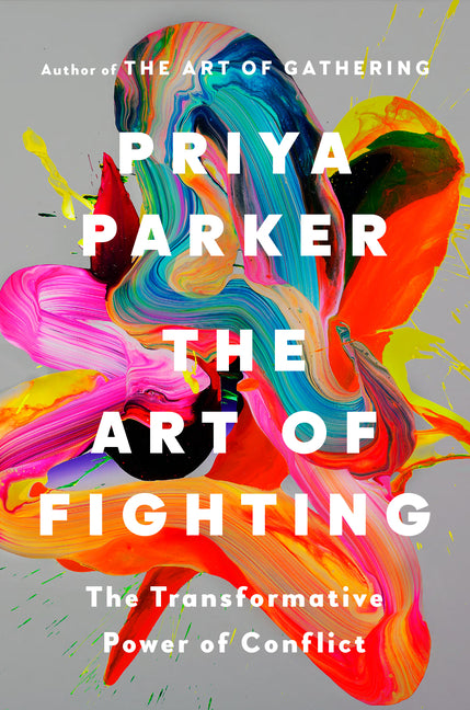 Book cover for Art of Fighting: The Transformative Power of Conflict
