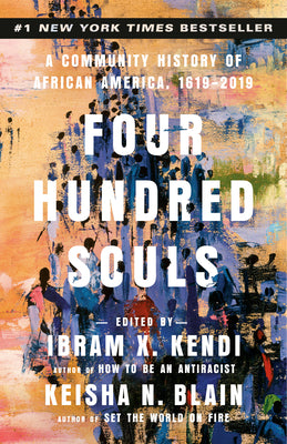 Book cover for Four Hundred Souls: A Community History of African America, 1619-2019