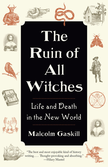 Book cover for Ruin of All Witches: Life and Death in the New World