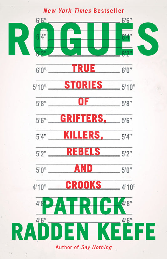 Book cover for Rogues: True Stories of Grifters, Killers, Rebels and Crooks