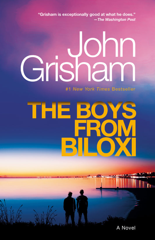 Book cover for The Boys from Biloxi: A Legal Thriller
