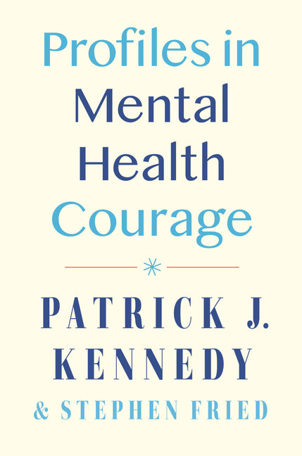 Book cover for Profiles in Mental Health Courage