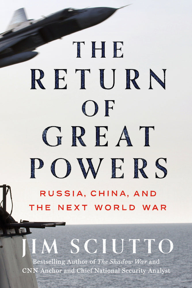 Book cover for The Return of Great Powers: Russia, China, and the Next World War