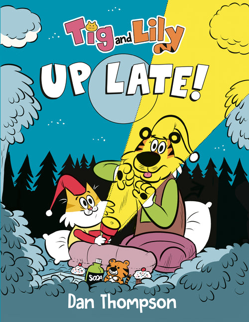 Book cover for TIG and Lily: Up Late!: (A Graphic Novel)
