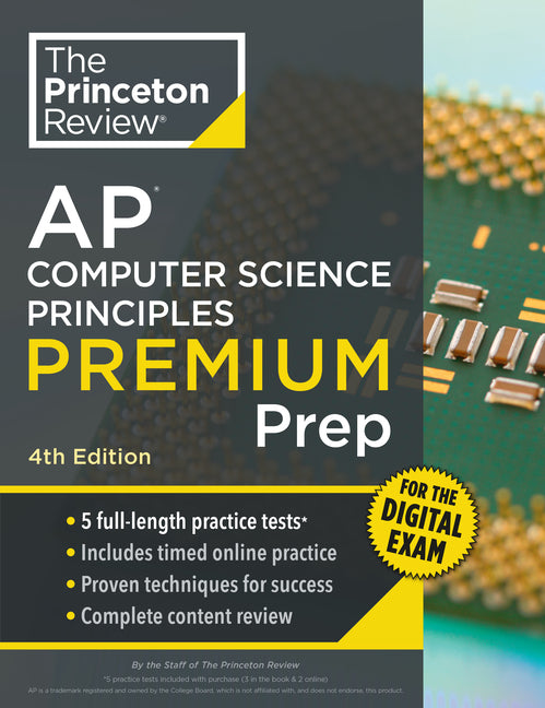 Book cover for Princeton Review AP Computer Science Principles Premium Prep, 4th Edition: 5 Practice Tests + Digital Practice Online + Content Review