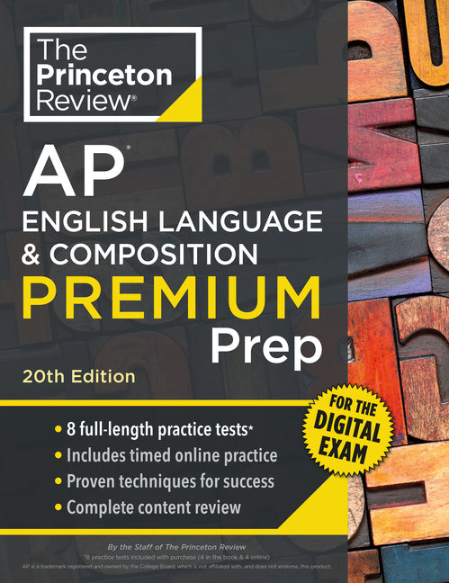 Book cover for Princeton Review AP English Language & Composition Premium Prep, 20th Edition: 8 Practice Tests + Digital Practice Online + Content Review