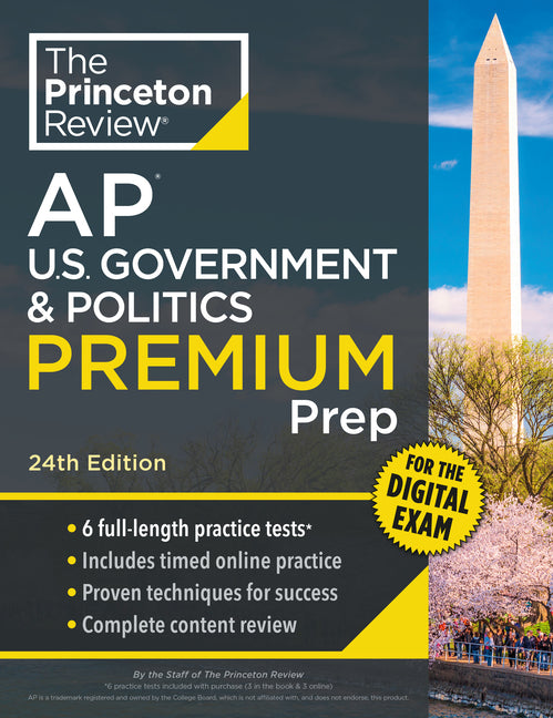 Book cover for Princeton Review AP U.S. Government & Politics Premium Prep, 24th Edition: 6 Practice Tests + Digital Practice Online + Content Review
