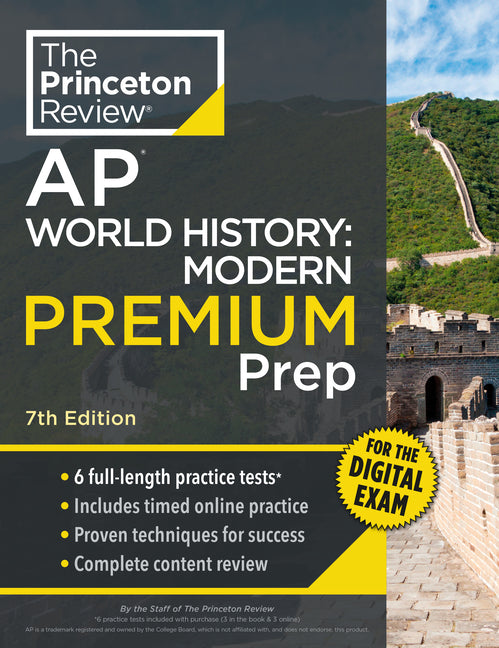 Book cover for Princeton Review AP World History: Modern Premium Prep, 7th Edition: 6 Practice Tests + Digital Practice Online + Content Review