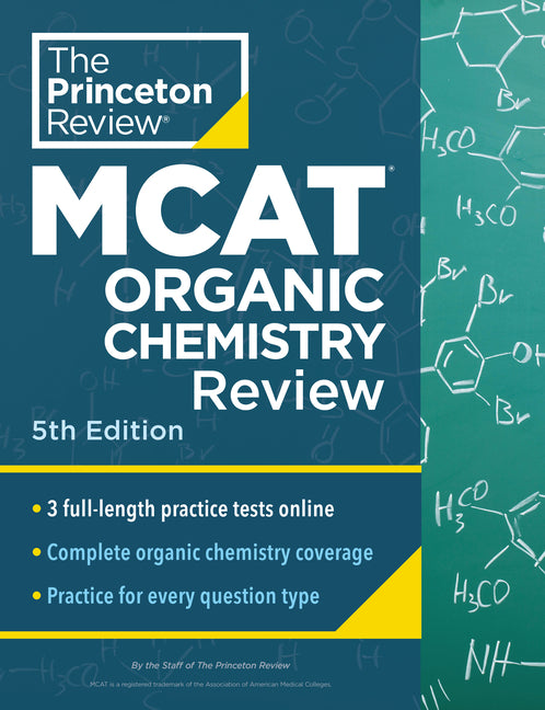 Book cover for Princeton Review MCAT Organic Chemistry Review, 5th Edition: Complete Orgo Content Prep + Practice Tests