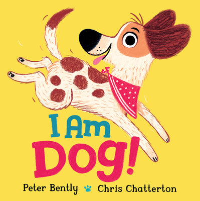 Book cover for I Am Dog!