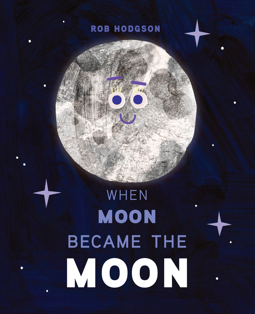 Book cover for When Moon Became the Moon
