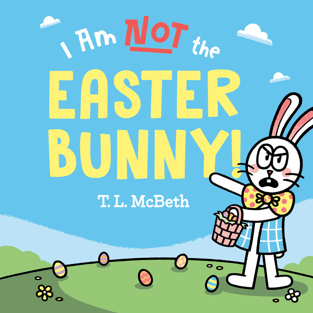 Book cover for I Am Not the Easter Bunny!