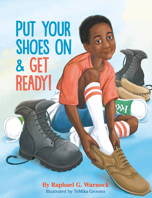 Book cover for Put Your Shoes on & Get Ready!