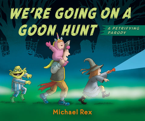 Book cover for We're Going on a Goon Hunt