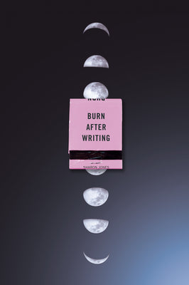 Book cover for Burn After Writing (Moon Phases)