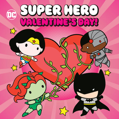 Book cover for Super Hero Valentine's Day! (DC Justice League)