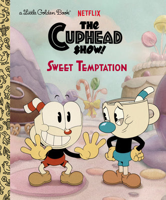 Book cover for Sweet Temptation (the Cuphead Show!)