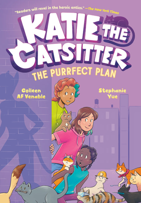 Book cover for Katie the Catsitter 4: The Purrfect Plan: (A Graphic Novel)